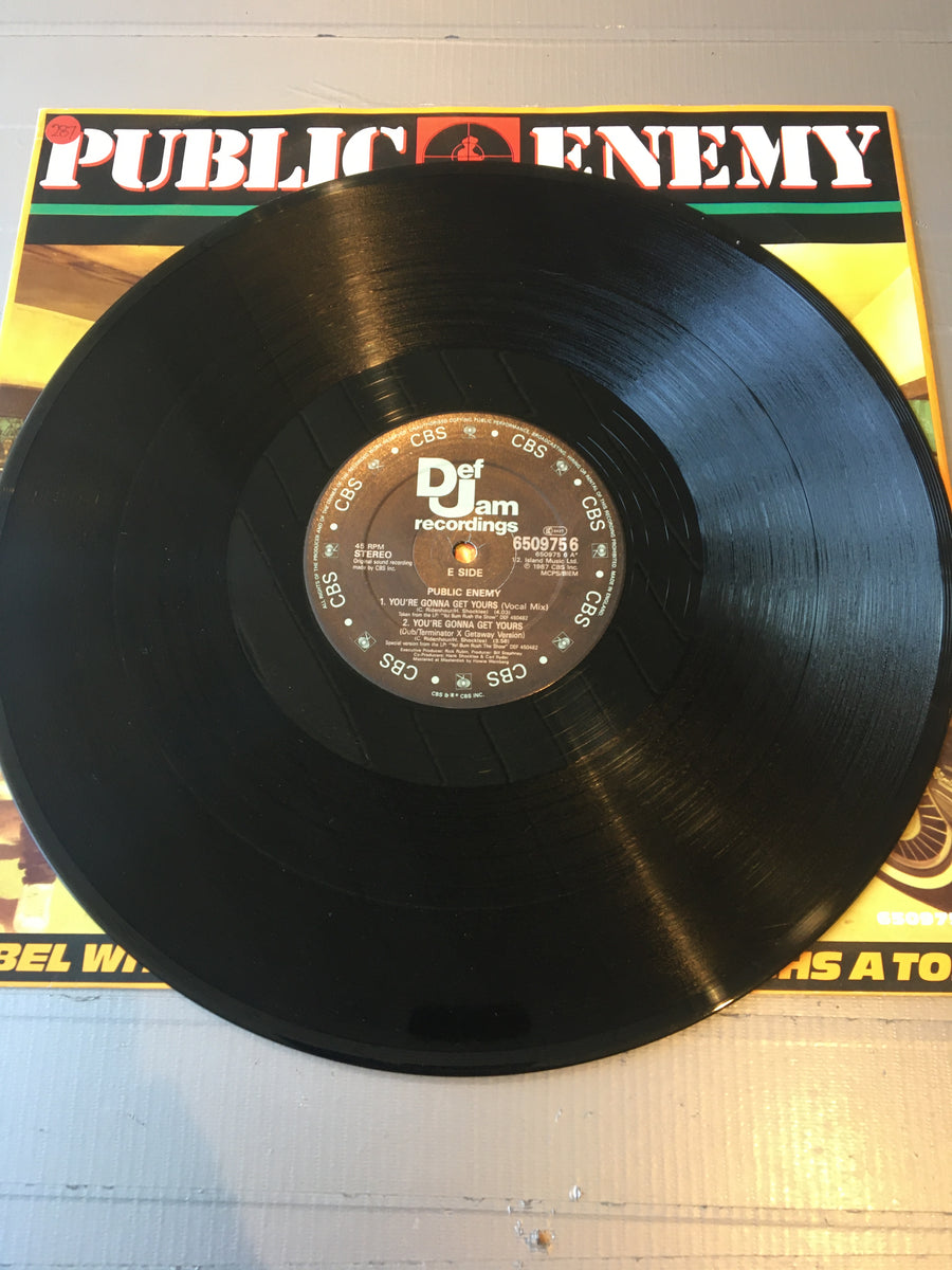 PUBLIC ENEMY 12” YOU'RE GONNA GET YOURS – Grind and Groove