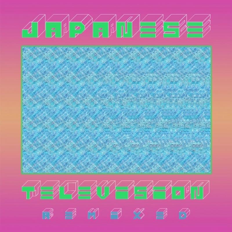 JAPANESE TELEVISION: 3 (REMIXED) - 12" VINYL RECORD - RSD21 (12.06.21)