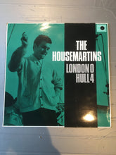 Load image into Gallery viewer, The HOUSEMARTINS LP LONDON 0 HULL 4