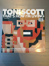 Load image into Gallery viewer, Toni Scott 12” That’s How I’m Living