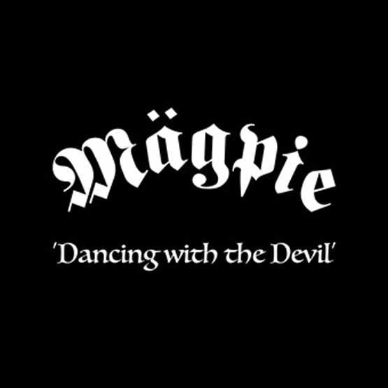 MAGPIE: DANCING WITH THE DEVIL  -1LP VINYL RECORD.RSD21 (17.07.21)