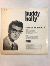 Load image into Gallery viewer, BUDDY HOLLY LP ; THAT’LL BE THE DAY