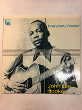 Load image into Gallery viewer, JOHN LEE HOOKER LP ; EVERYBODY ROCKIN’
