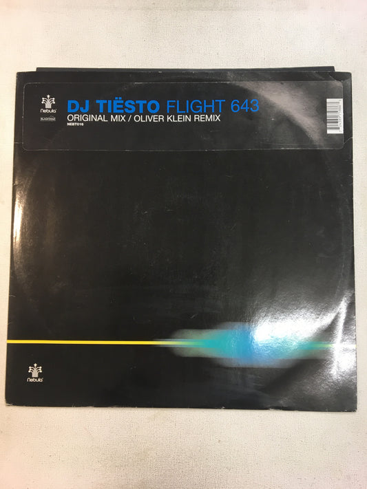 DJ TIESTO 12” ; FLIGHT 643