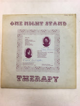 Load image into Gallery viewer, THERAPY LP ; ONE NIGHT STAND ( Signed )
