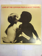 Load image into Gallery viewer, Nicky Thomas lp ; LOVE OF THE COMMON PEOPLE
