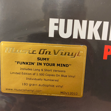 Load image into Gallery viewer, SUMY : FUNKIN&#39; IN YOUR MIND  12&quot; BLUE LIMITED NUMBERED RECORD STORE DAY 2020 VINYL RECORD