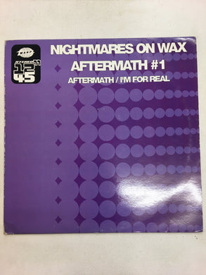 NIGHTMARES ON WAX 12” ; AFTERMATH
