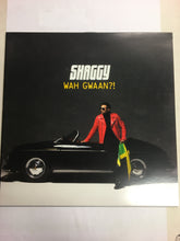 Load image into Gallery viewer, SHAGGY LP WAH GWAAN?!
